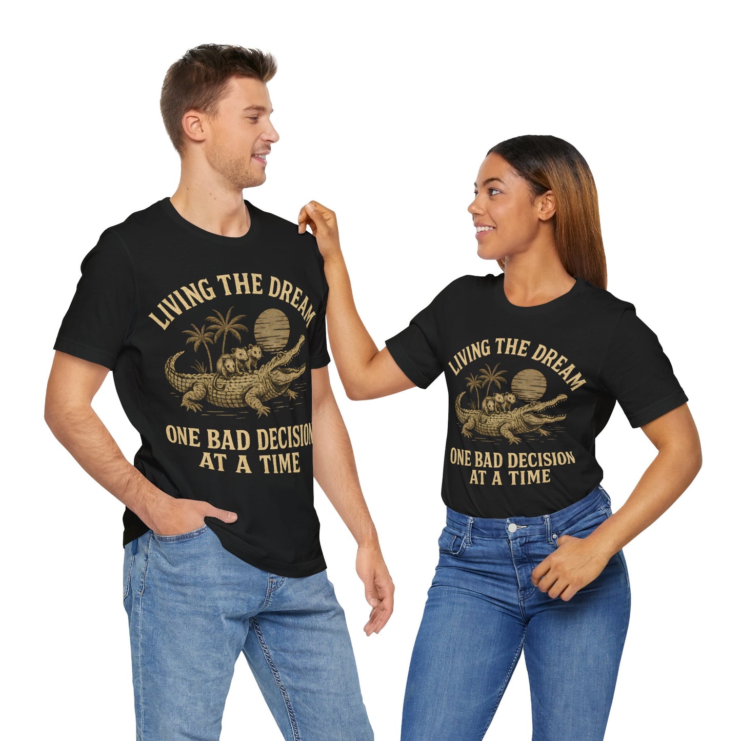 Funny Possum Unisex Tee - Living The Dream One Bad Decision At A Time